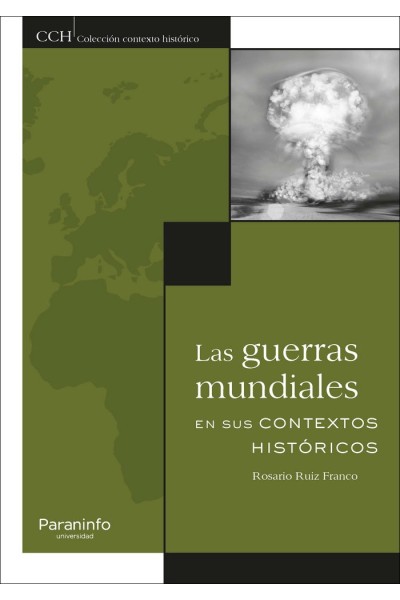 GUERRAS MUNDIALES EN SU CONTEXTO HISTORICO,LAS