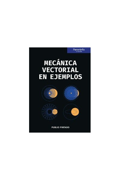 MECANICA VECTORIAL EN EJEMPLOS