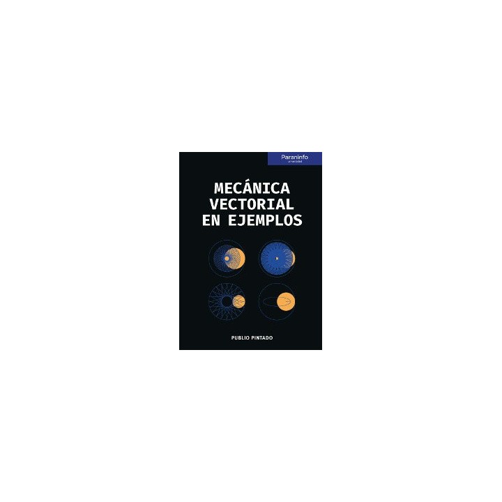 MECANICA VECTORIAL EN EJEMPLOS