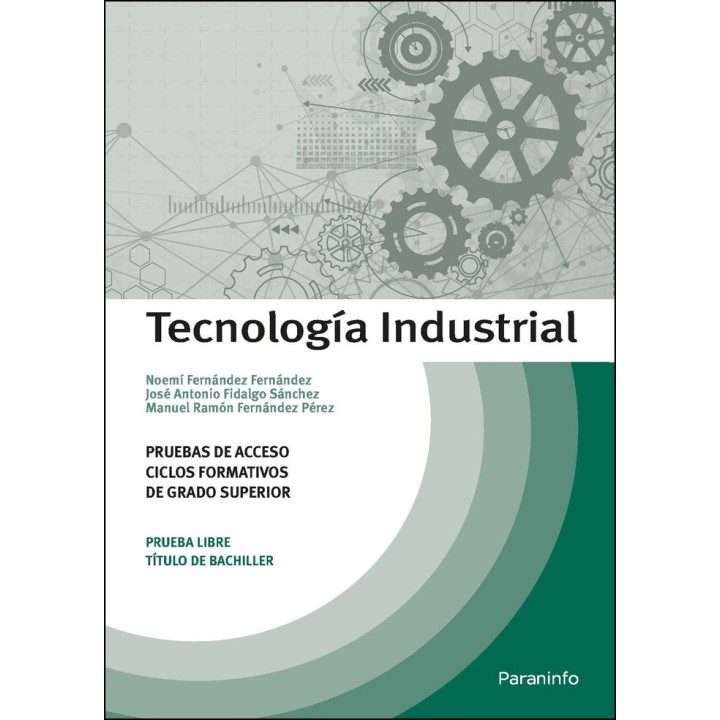 TECNOLOGIA INDUSTRIAL PRUEBAS DE ACCESO A