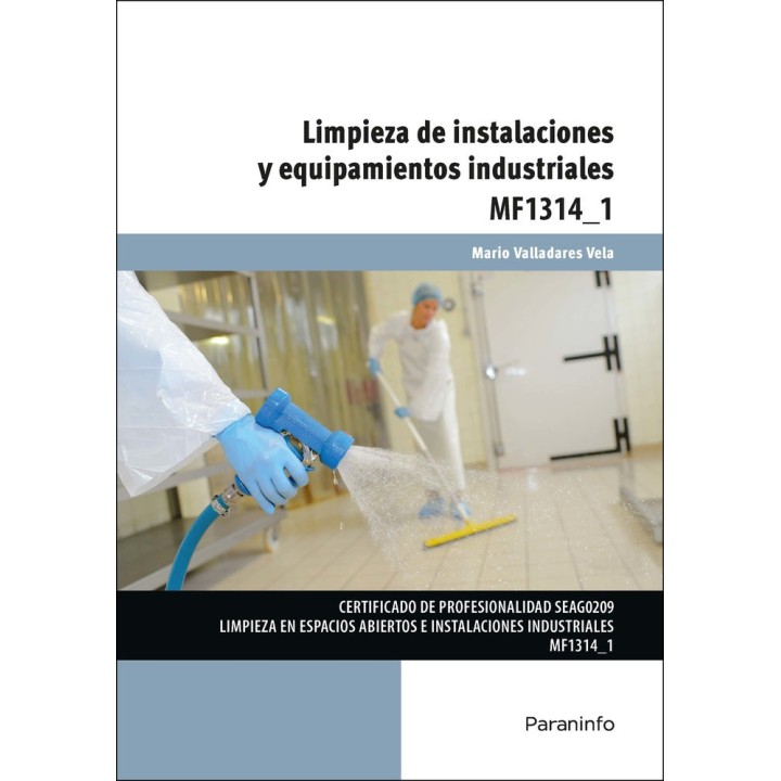 LIMPIEZA DE INSTALACIONES Y EQUIPAMIENTOS INDUSTRIALES