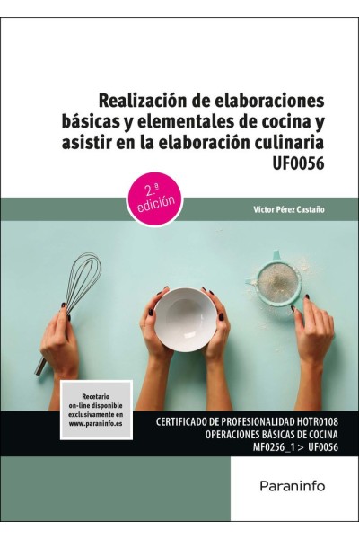 REALIZACION DE ELABORACIONES BASICAS Y ELEMENTALES DE COCINA