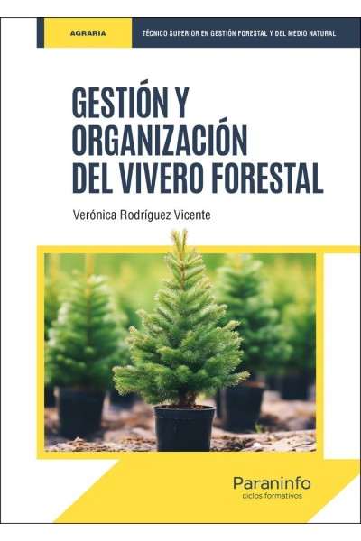 GESTION Y ORGANIZACION DEL VIVERO FORESTAL
