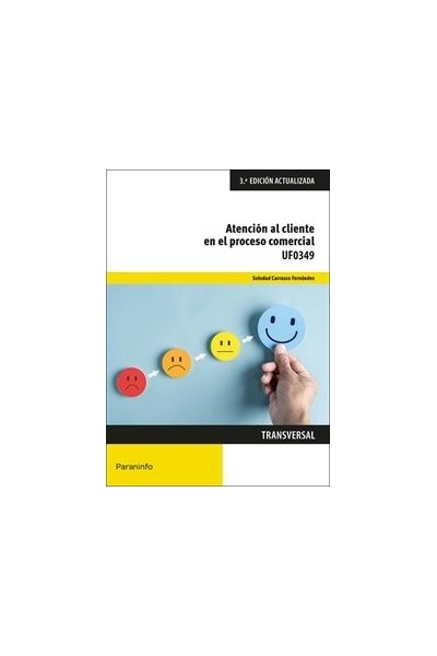 ATENCION AL CLIENTE EN EL PROCESO COMERCIAL 3ª ED