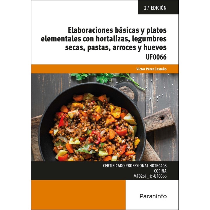 ELABORACIONES BASICAS Y PLATOS ELEMENTALES CON HORTALIZAS, L