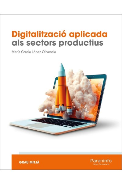 DIGITALITZACIO APLICADA ALS SECTORS PRODUCTIUS (GM)