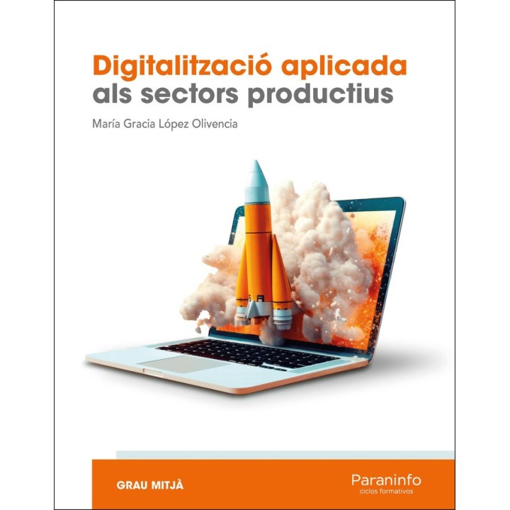 DIGITALITZACIO APLICADA ALS SECTORS PRODUCTIUS (GM)