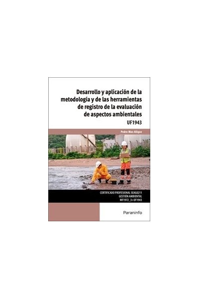 DESARROLLO Y APLICACION DE LA METODOLOGIA Y DE LAS HERRAMIE