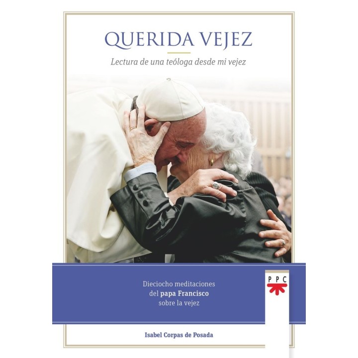 QUERIDA VEJEZ
