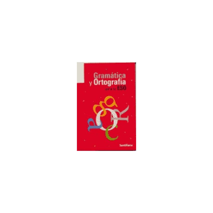GRAMATICA ORTOGRAFIA PARA ESO 04