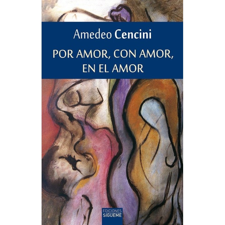 POR AMOR, CON AMOR, EN EL AMOR