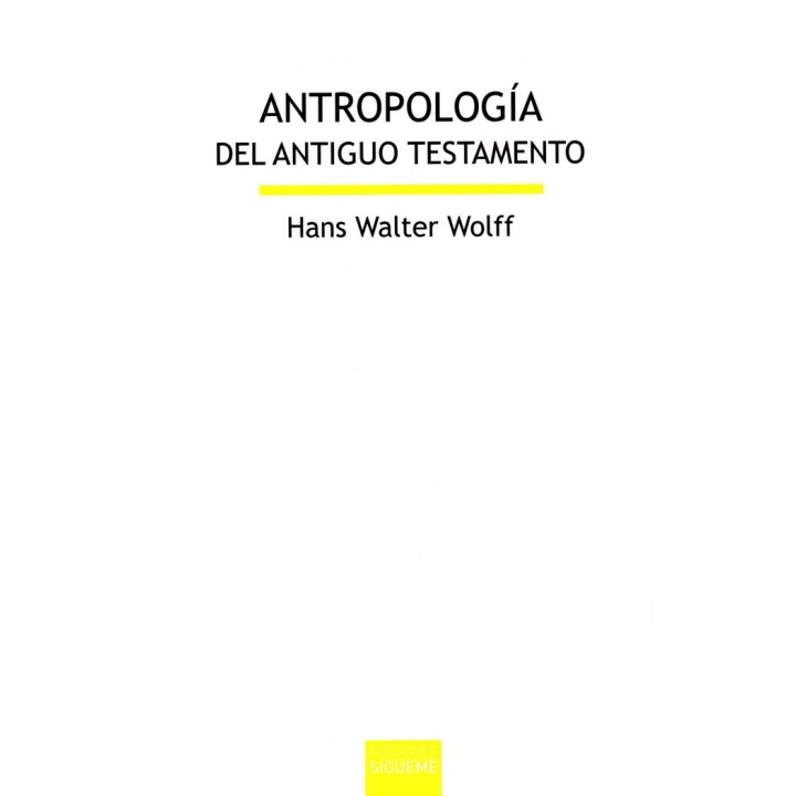 ANTROPOLOGIA DEL ANTIGUO TESTAMENTO