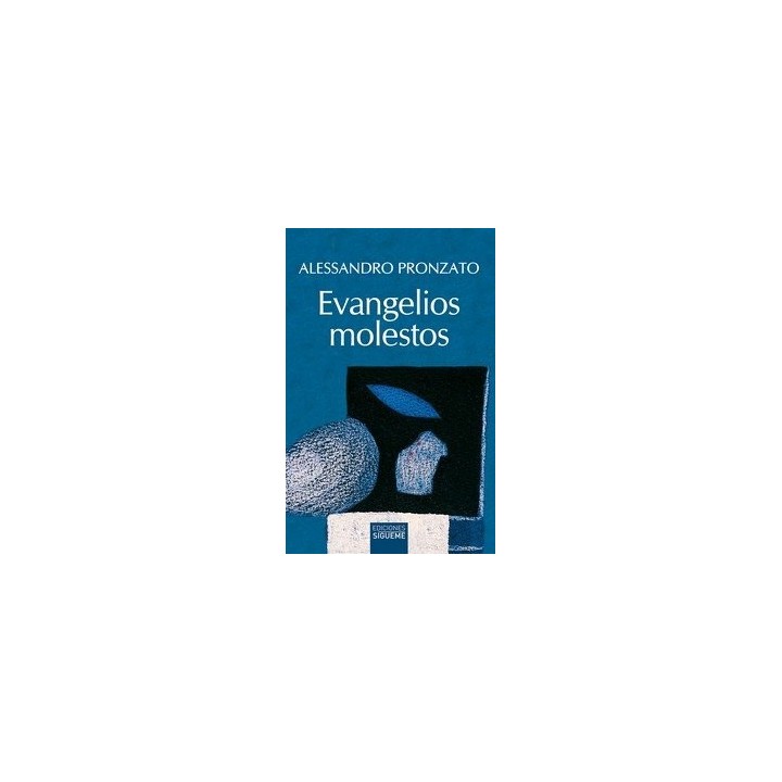EVANGELIOS MOLESTOS