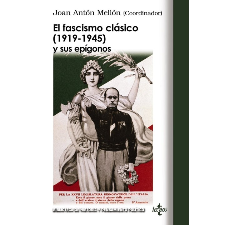 FASCISMO CLASICO 1919 1945 Y SUS EPIGONOS,EL