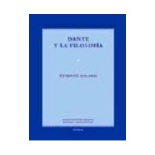 DANTE Y LA FILOSOFIA 2 ED