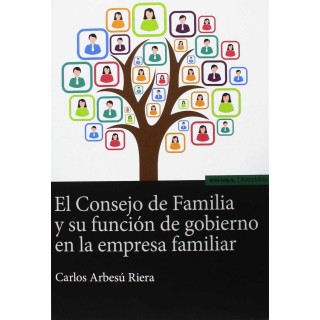CONSEJO DE FAMILIA Y SU FUNCION DE GOBIERNO EN LA EMPRESA FA
