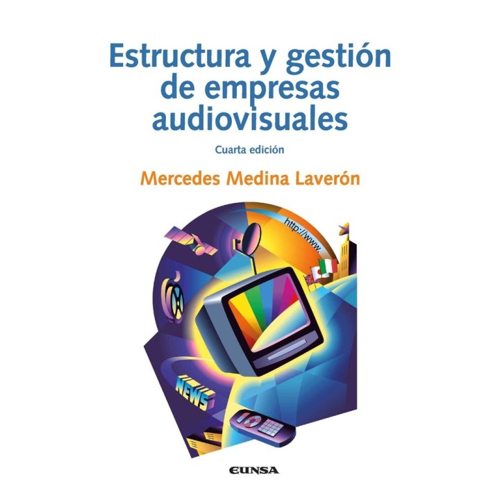 ESTRUCTURA Y GESTION DE EMPRESAS AUDIVISUALES