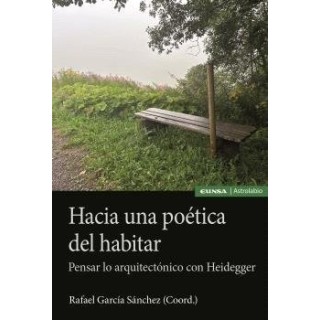 HACIA UNA POETICA DEL HABITAR