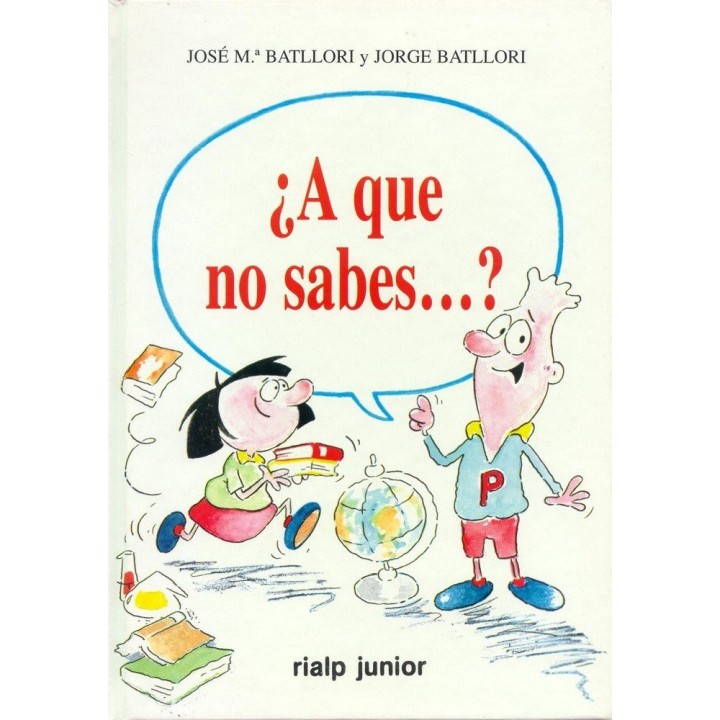 ¿A QUE NO SABES ...?