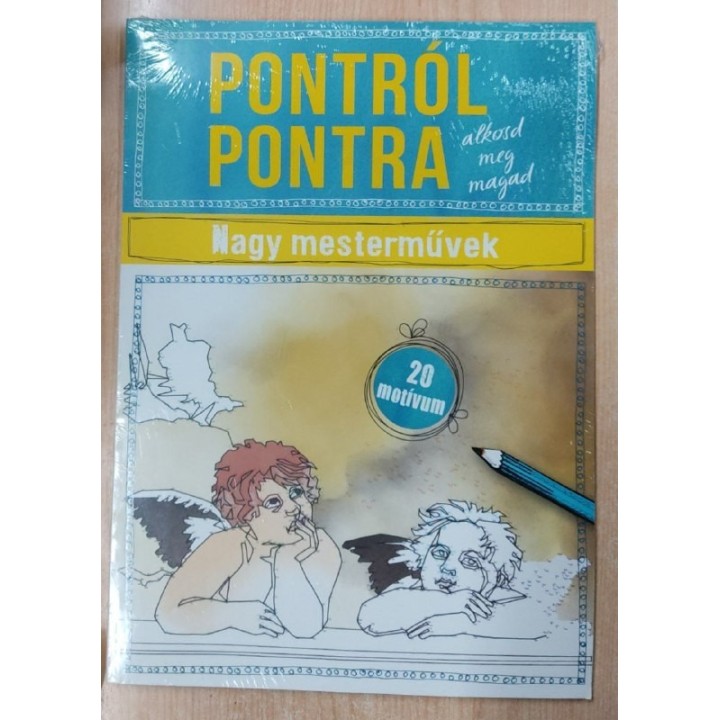 Pontrol Pontra alkosd meg magad. Nagy mestermuvek