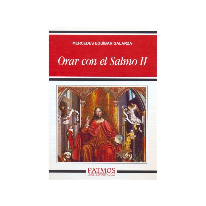 ORAR CON EL SALMO II