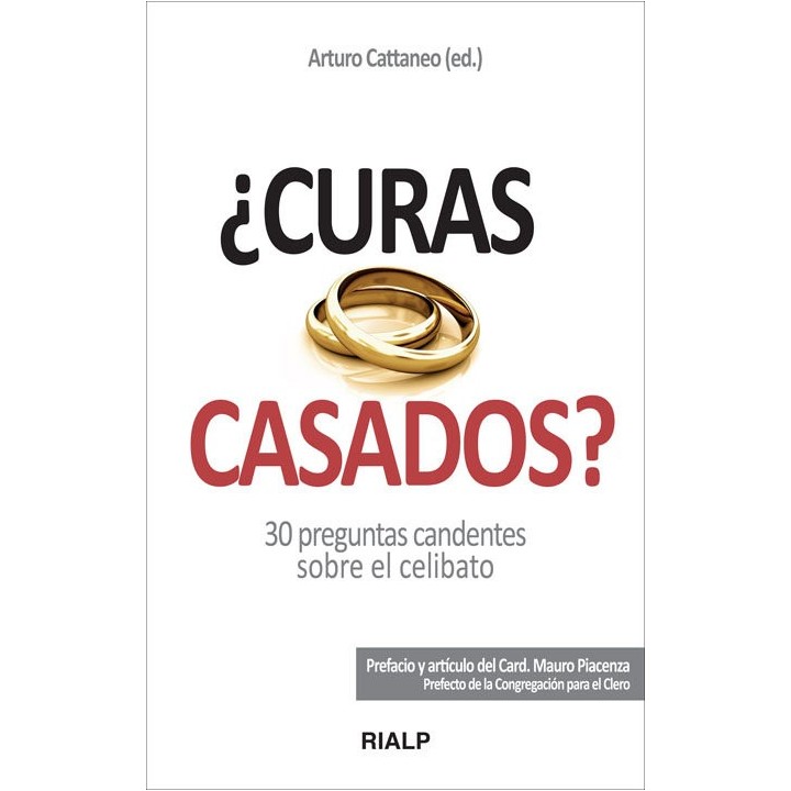 ¿CURAS CASADOS?