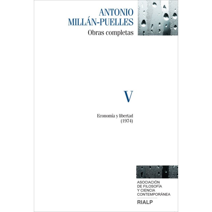 OBRAS COMPLETAS DE ANTONIO MILLAN - PUELLES VOL. V ECONOMIA