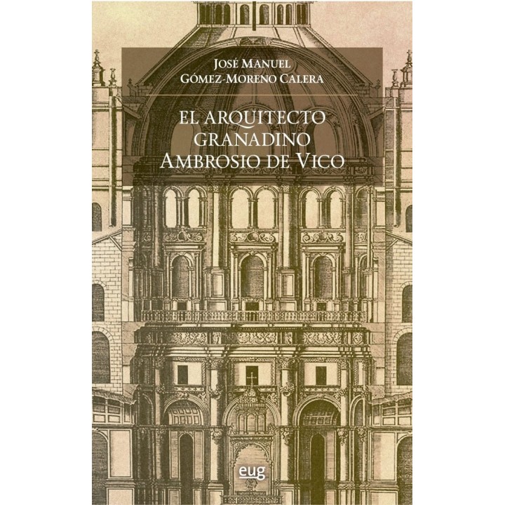 EL ARQUITECTO GRANADINO A.VICO