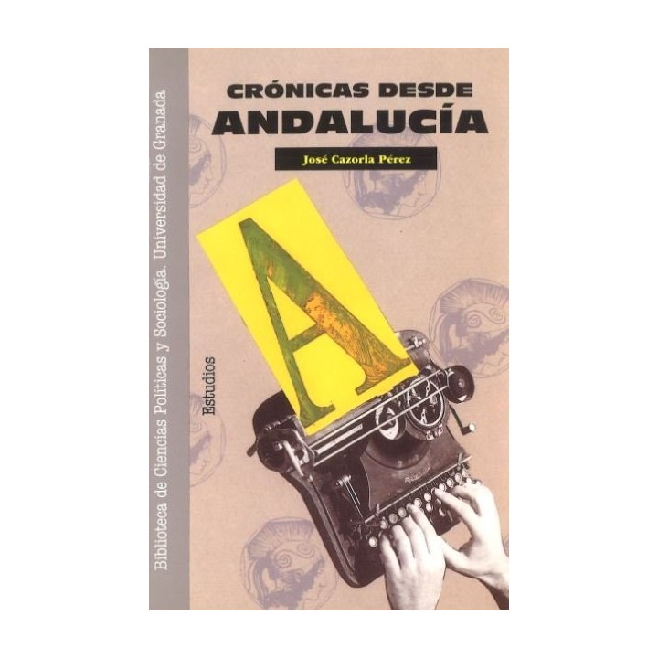 CRONICAS DESDE ANDALUCIA