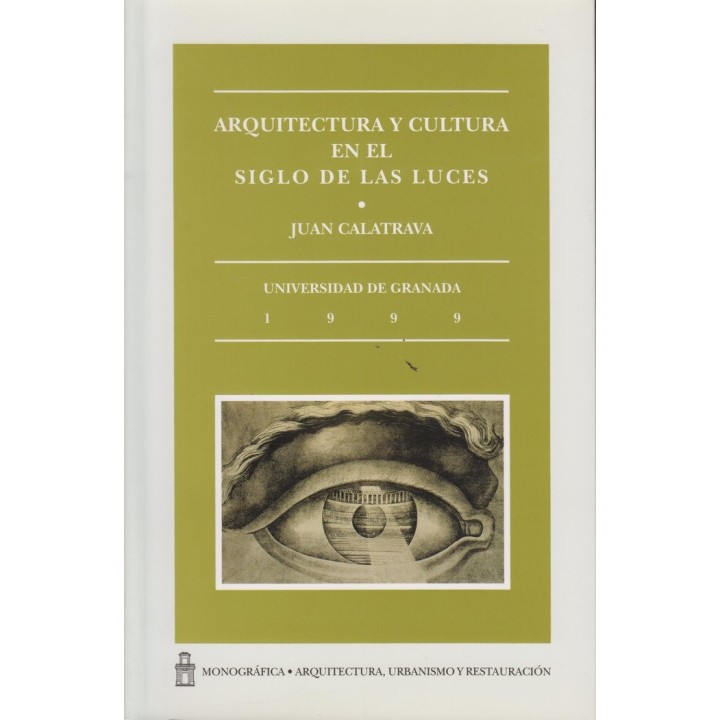 ARQUITECTURA Y CULTURA EN EL SIGLO DE LAS LUCES
