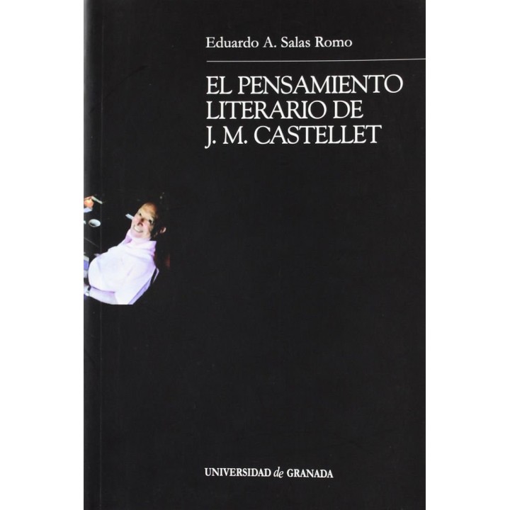 PENSAMIENTO LITERARIO DE J.M. CASTELLET,EL