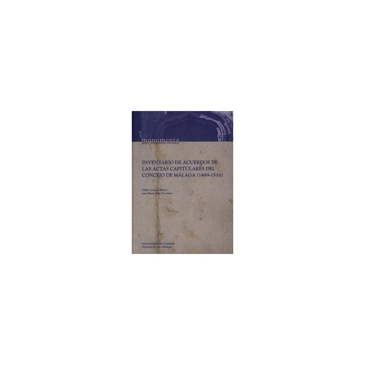 INVENTARIO DE ACUERDOS DE ACTAS CAPITULARES DEL CONCEJO DE M