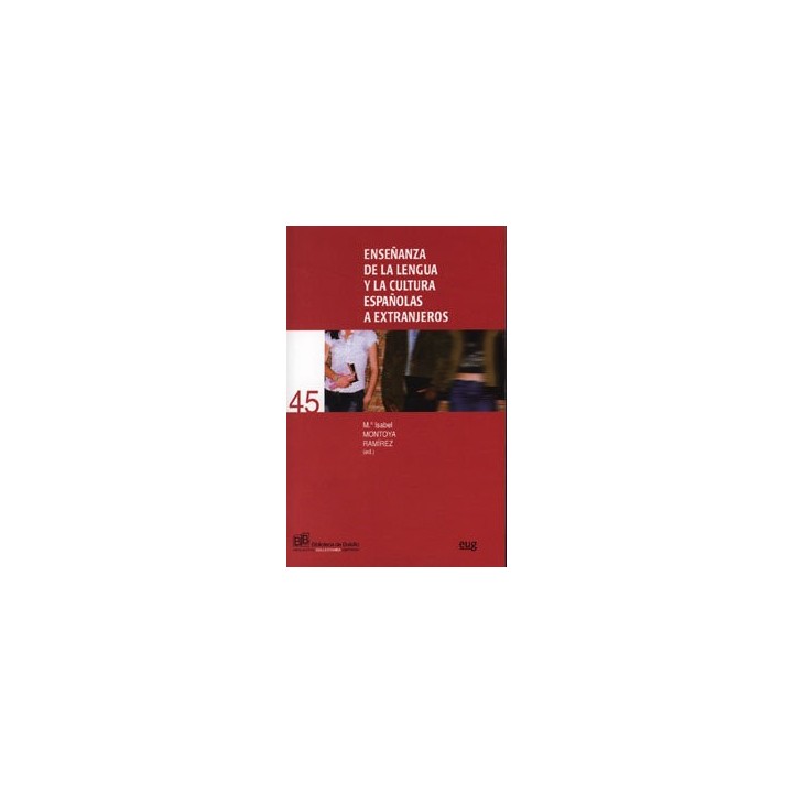 ENSEÑANZA DE LA LENGUA Y LA CULTURA ESPAÑOLAS,LA