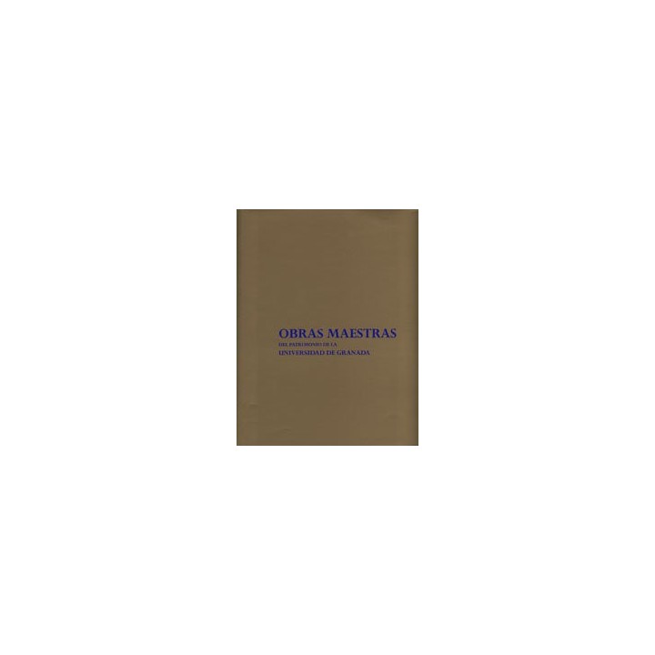 OBRAS MAESTRAS PATRIMONIO UNIV.GRANADA 2VOL.