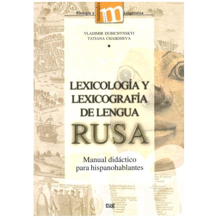 LEXICOLOGIA Y LEXICOGRAFIA DE LA LENGUA RUSA
