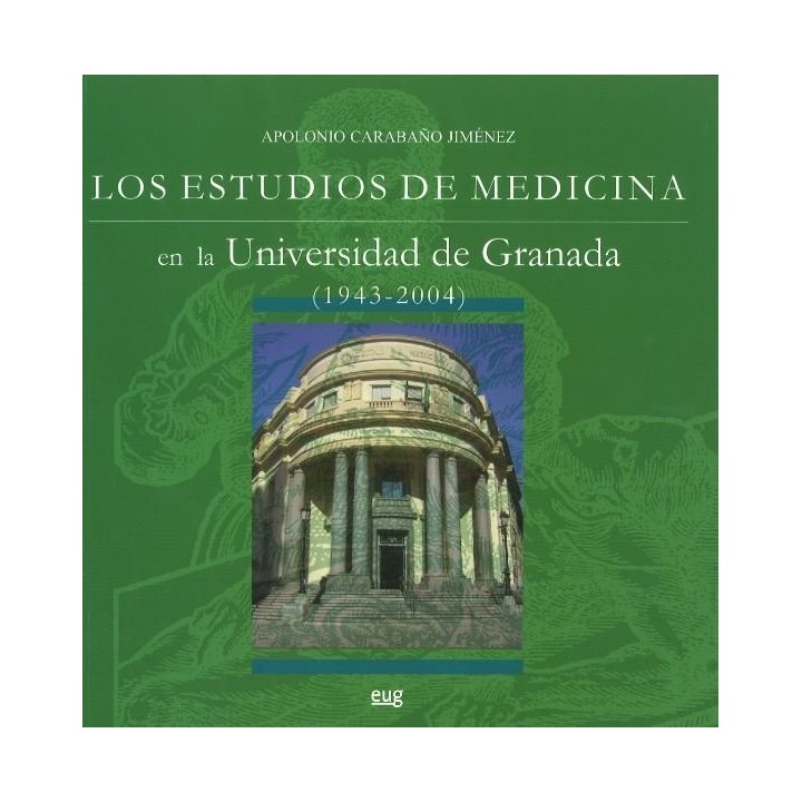 ESTUDIOS MEDICINA EN LA UNIVERSIDAD DE GRANADA 1943-2004