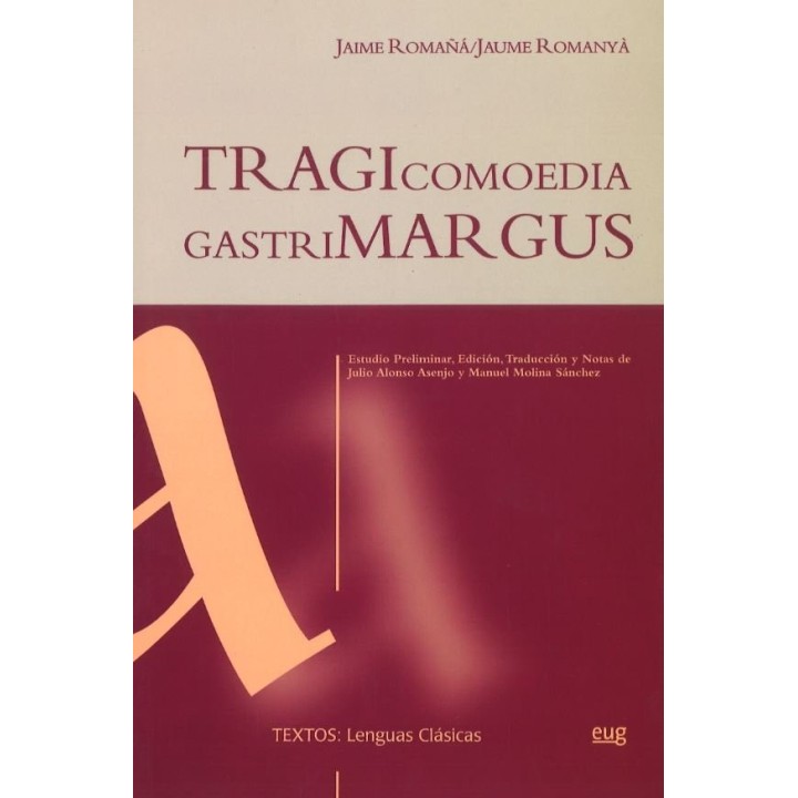 TRAGICOMEDIA GASTRIMARGUS