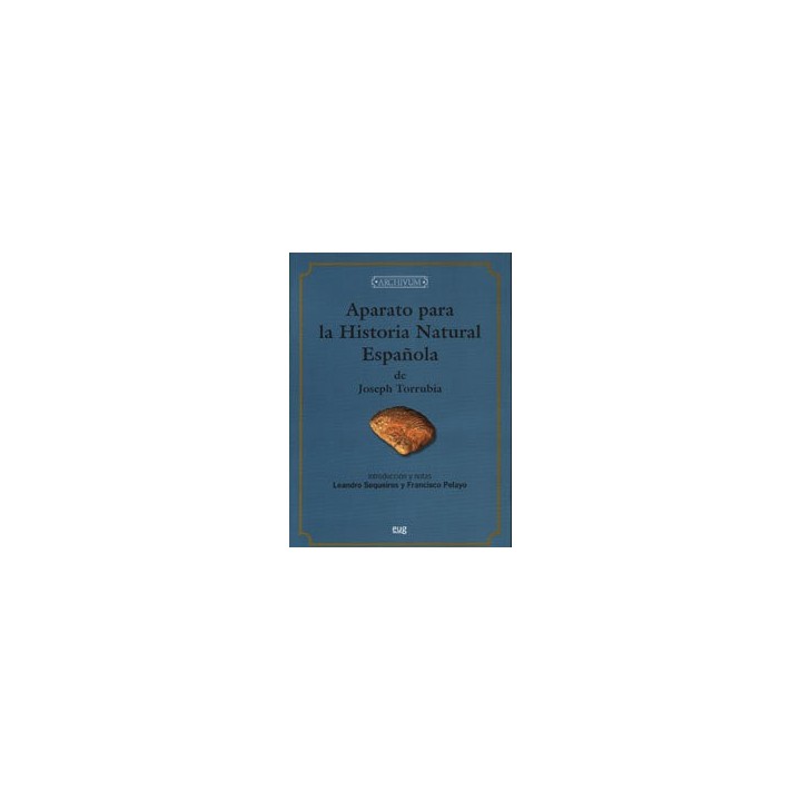 APARATO PARA LA HA. NATURAL ESPAÑOLA DE J.TORRUBIA