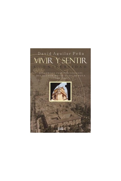 VIVIR Y SENTIR LA UNIVERSIDAD
