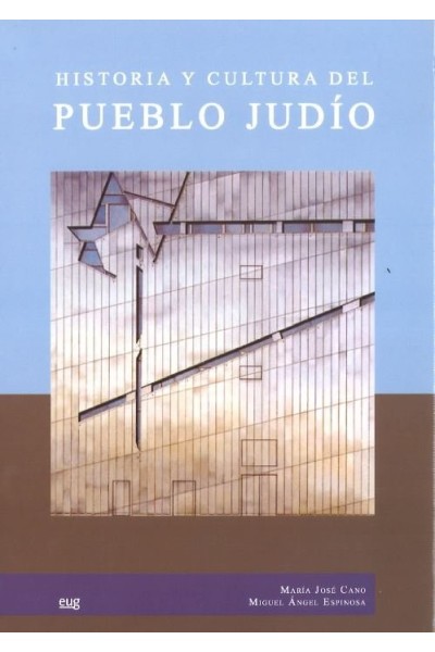 HISTORIA Y CULTURA DEL PUEBLO JUDIO