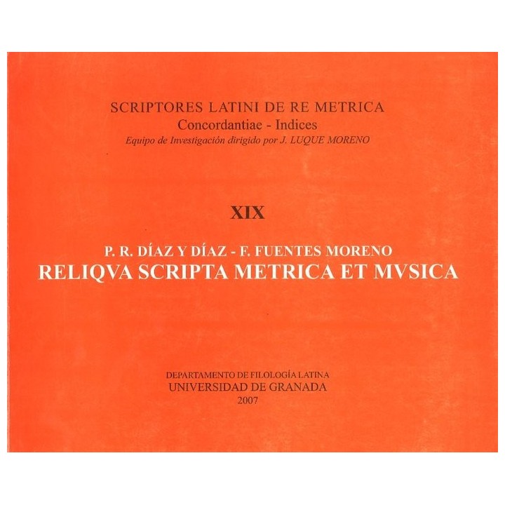 RELIQVA SCRIPTA METRICA ET MVSICA XIX