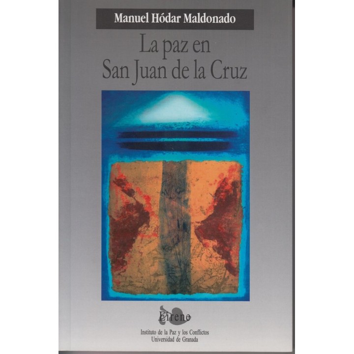 PAZ EN SAN JUAN DE LA CRUZ, LA