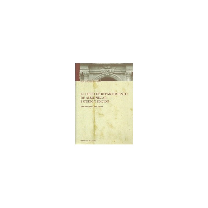 LIBRO DE REPARTIMIENTO ALMUÑECAR ESTUDIO Y EDICION