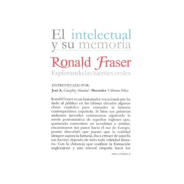 RONALD FRASER EXPLORANDO LAS FUENTES ORALES