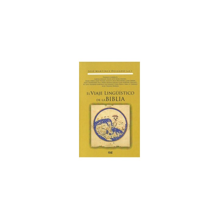 VIAJE LINGUISTICO DE LA BIBLIA,EL