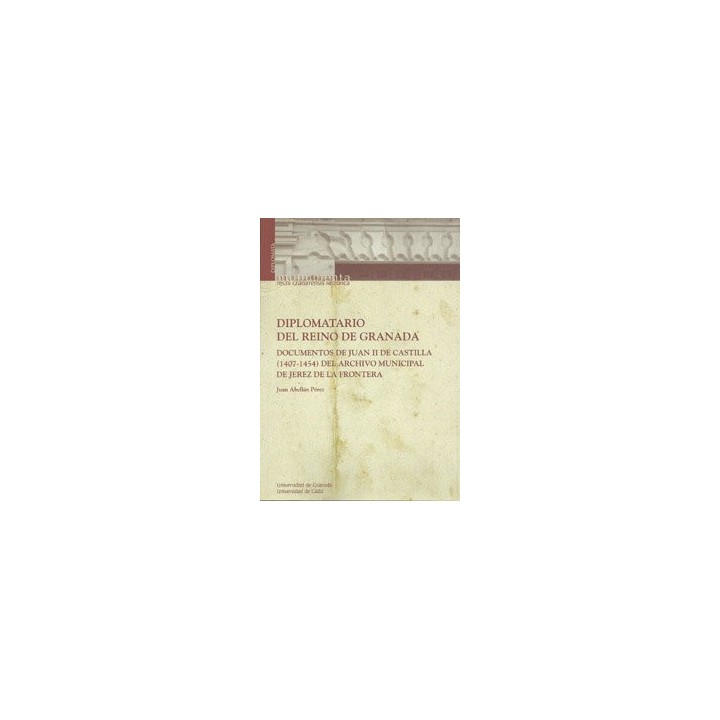 DIPLOMATARIO DEL REINO DE GRANADA