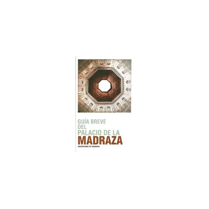 GUIA BREVE DEL PALACIO DE LA MADRAZA