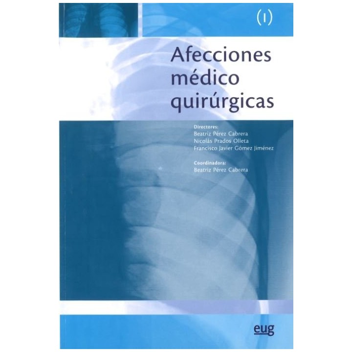 AFECCIONES MEDICO QUIRURGICAS VOL.I