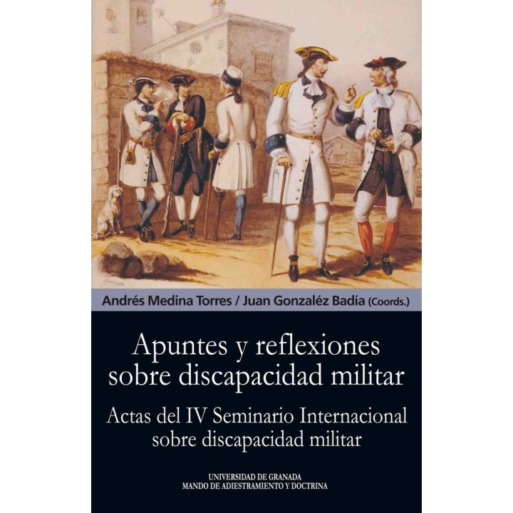 APUNTES Y REFLEXIONES SOBRE DISCAPACIDAD MILITAR