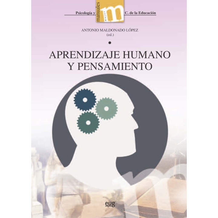 APRENDIZAJE HUMANO Y PENSAMIENTO